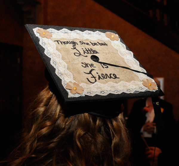 Shakespearean sentiment adorns Crouse's cap, a nod to her tenacity in juggling academics and a President's Award-winning breadth of campus involvement.