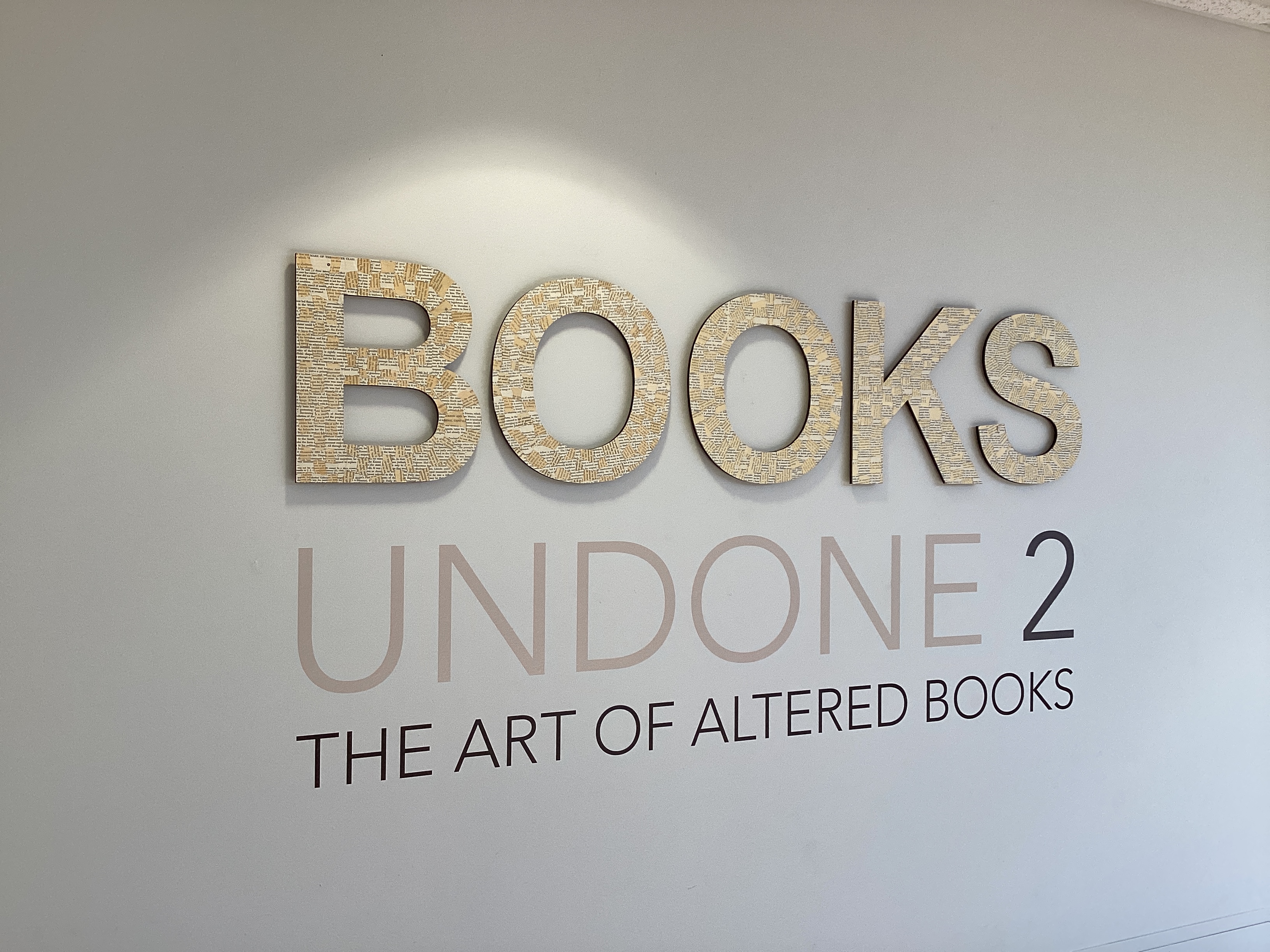 Books Undone 2: The Art of Altered Books, The Gallery at Penn College 