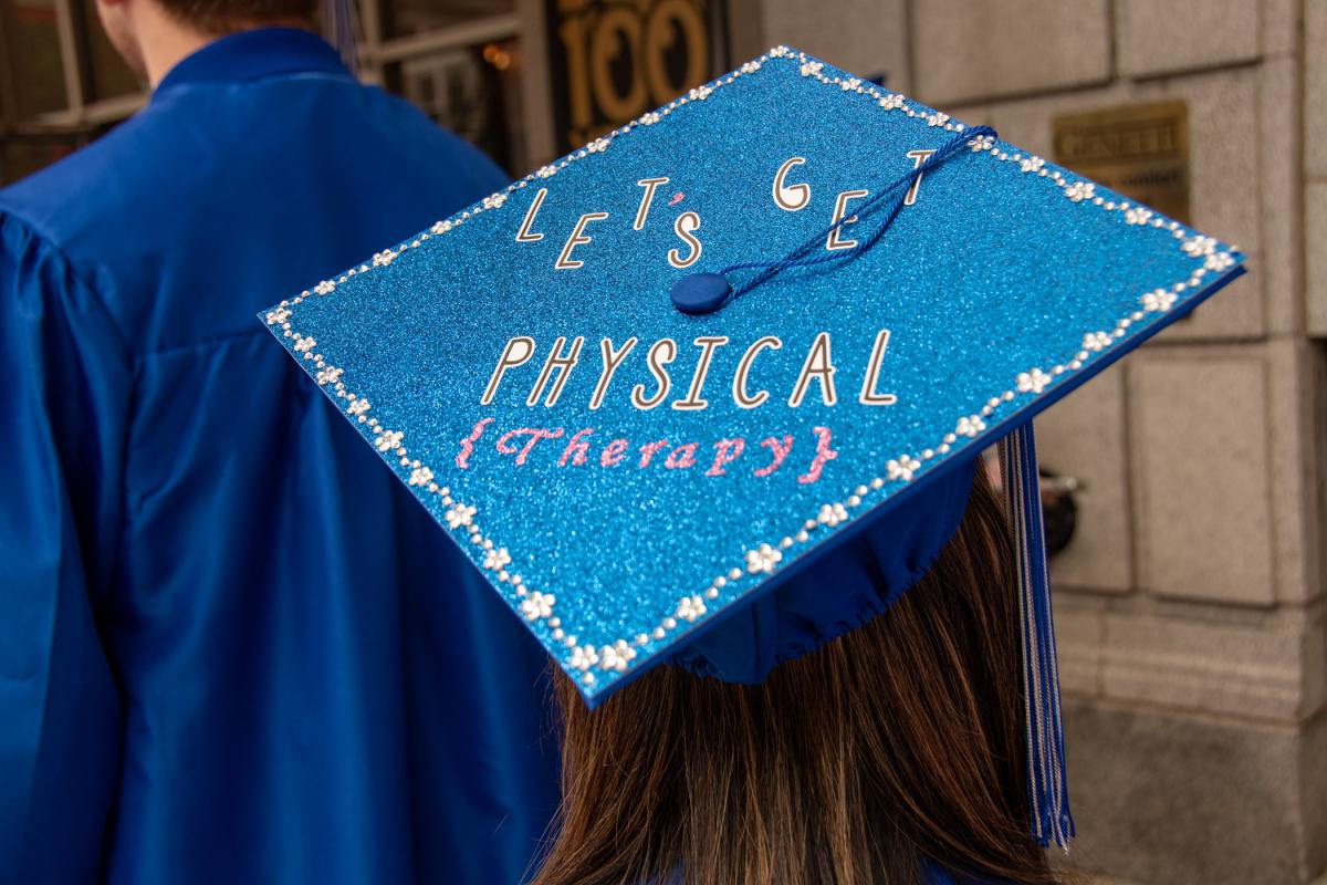 Physical therapist assistant grad Emily Smith’s cap makes a fun play on words. Smith is from Fredericksburg.