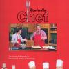 Cookbook Shares Recipes, Tips From 'You're the Chef' TV Series